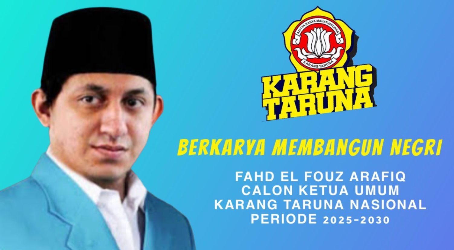 Calon Ketua Umum Karang Taruna Nasional Periode 2025–2030.Ini Sosoknya Fahd El Fouz A Rafiq